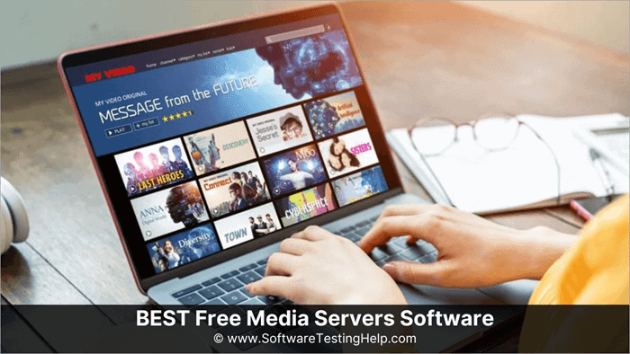 Choosing Media Server Software: Compatibility & Streaming Quality